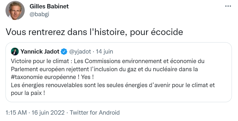 Tweet Gilles Babinet : Ecocide de Yannick Jadot